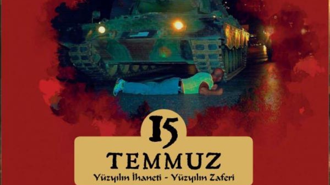 15 Temmuz Ruhu Nenehatun MTAL’de Yaşatıldı